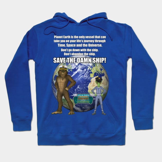 Bigfoot & Little Green Man Save the Ship Hoodie by Cozmic Cat